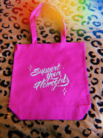 💖Support Your Homegirls💖 Pink Tote